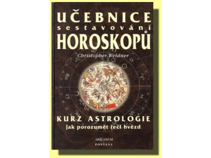 Učebnice sestavování horoskopů - Kurz astrologie