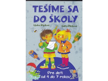 Tešíme sa do školy