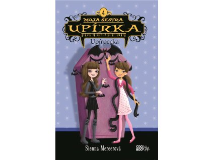 Moja sestra upírka 4 Upírpecka