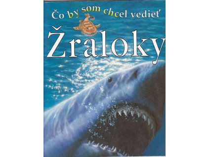 Žraloky - čo by som chcel vedieť