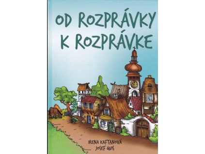 Od rozprávky k rozprávke