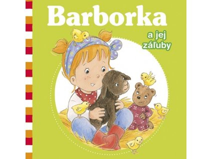 Barborka a jej záľuby