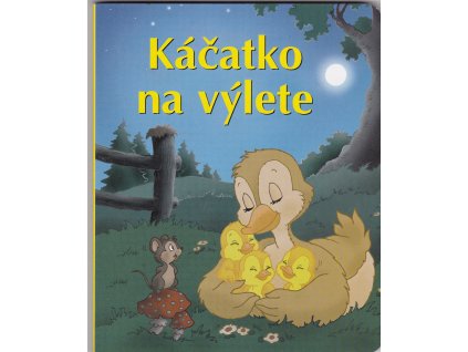 Káčatko na výlete