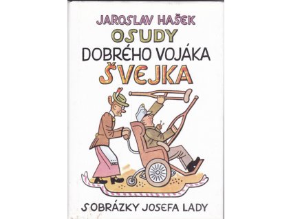 Osudy dobrého vojáka Švejka