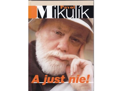 A just nie!