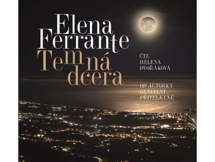 Temná dcera - CD (Čte Helena Dvořáková)