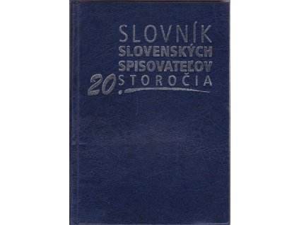 Slovník slovenských spisovateľov 20. storočia
