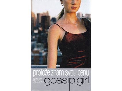 Gossip Girl - Protože znám svou cenu (4)