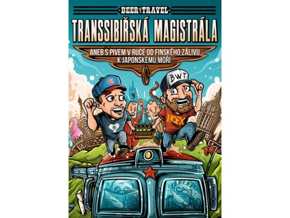 Beer with Travel - Transsibiřská magistr