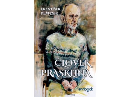 Človek Prasklina