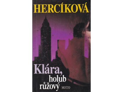 Klára, holub růžový