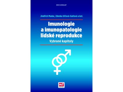 Imunologie a imunopatologie lidské reprodukce