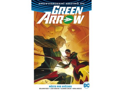 Green Arrow 4 - Město pod hvězdou