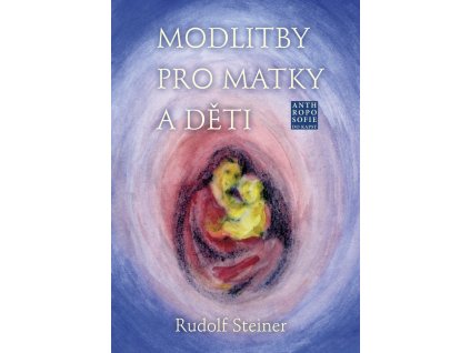 Modlitby pro matky a děti