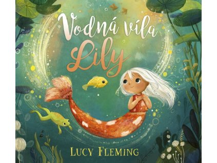 Vodná víla Lily