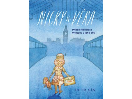 Nicky & Věra - Příběh Nicholase Wintona a jeho dětí