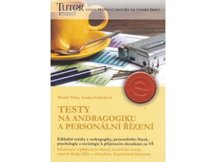 Testy na andragogiku a personální řízení