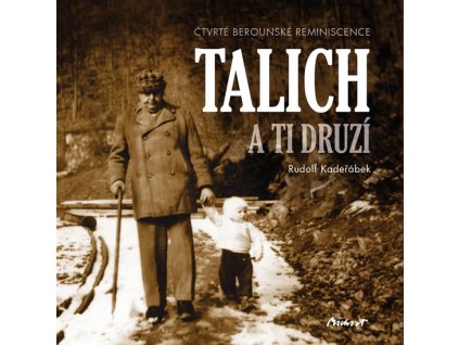 Talich a ti druzí - Čtvrté berounské reminiscence