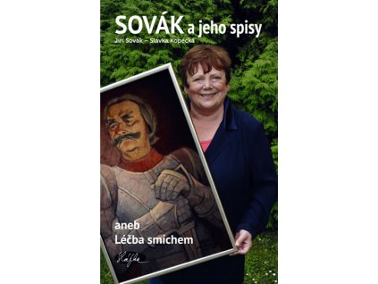 Sovák a jeho spisy aneb Léčba smíchem