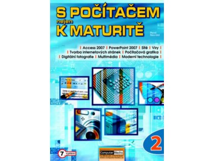 S počítačem nejen k maturitě - 2.díl