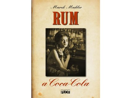 Rum a Coca-Cola