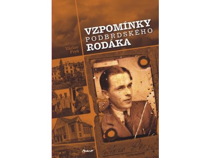 Vzpomínky podbrdského rodáka