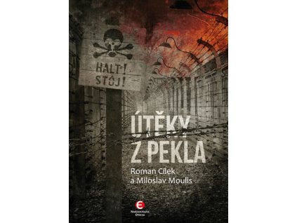 Útěky z pekla - 2.vydání