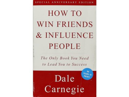 How To Win Friends And Influence People