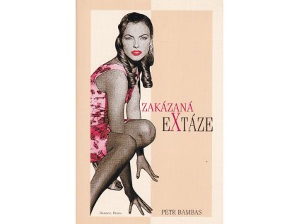 Zakázaná extaze