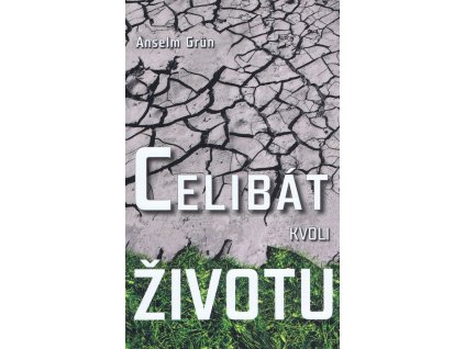 Celibát kvôli životu