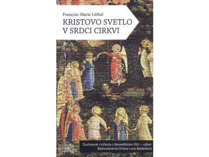 Kristovo svetlo v srdci cirkvi.