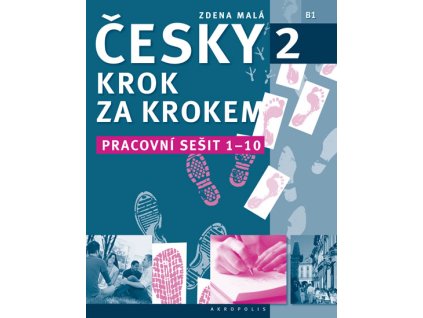 Česky krok za krokem 2 - Pracovní sešit 1-10