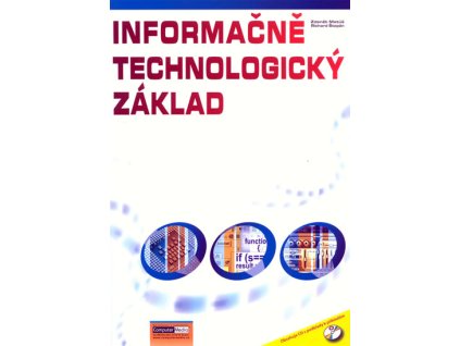 Informačně technologický základ (cvičebnice) + CD