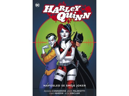 Harley Quinn 5 - Naposled se směje Joker