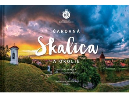Čarovná Skalica a okolie