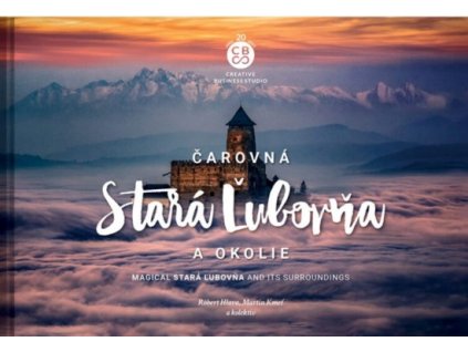 Čarovná Stará Ľubovňa a okolie