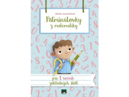Päťminútovky z matematiky pre 1. ročník ZŠ, 2. vydanie