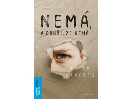 Nemá, a dobře, že nemá