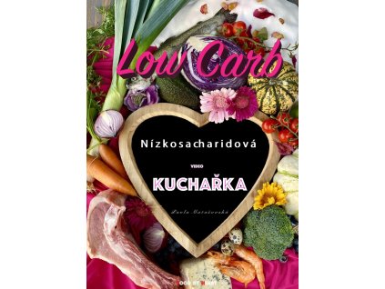 Low Carb Nízkosacharidová video kuchařka