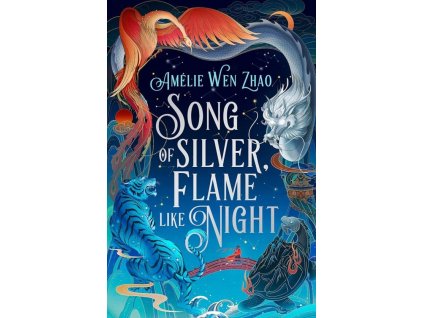 Song of Silver, Flame Like Night