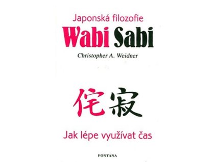 Wabi Sabi - Japonská filosofie