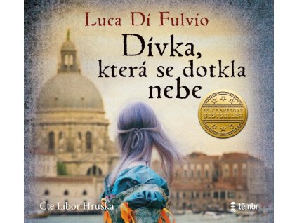 Dívka, která se dotkla nebe - audioknihovna