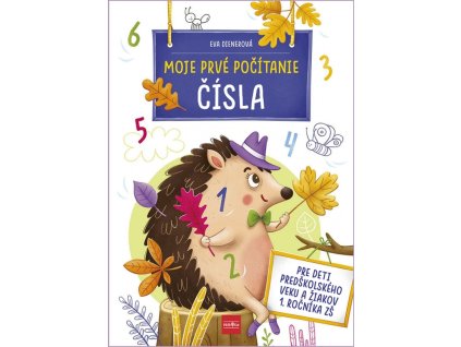 Moje prvé počítanie: ČÍSLA