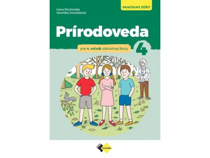 Prírodoveda pre 4. ročník ZŠ - Pracovný zošit
