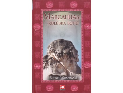 Marcahuasi - kolébka bohů