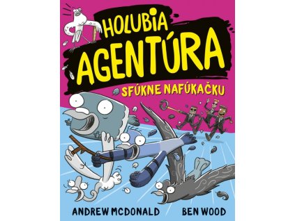 Holubia agentúra sfúkne nafúkačku 9