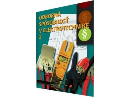 Odborná spôsobilosť v elektrotechnike, 2. časť