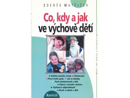 Co, kdy a jak ve výchově dětí