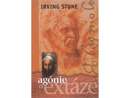 Agónie a extáze