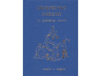 Murphyho zákony po poslednej novele